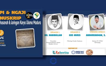 Ngopi dan Ngaji Manuskrip: Memahami Kekayaan Khasanah dengan Komunitas Madura Heritage